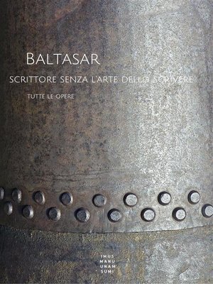 cover image of Baltasar, scrittore senza l'arte dello scrivere